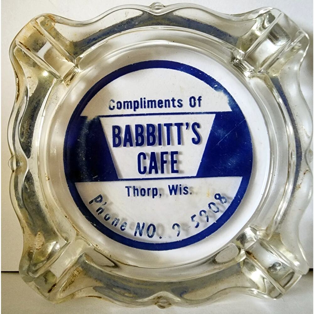 Vintage Babbitt's Cafe Thorp, Wis. Advertising Glass Ashtray Mid-Century Promo